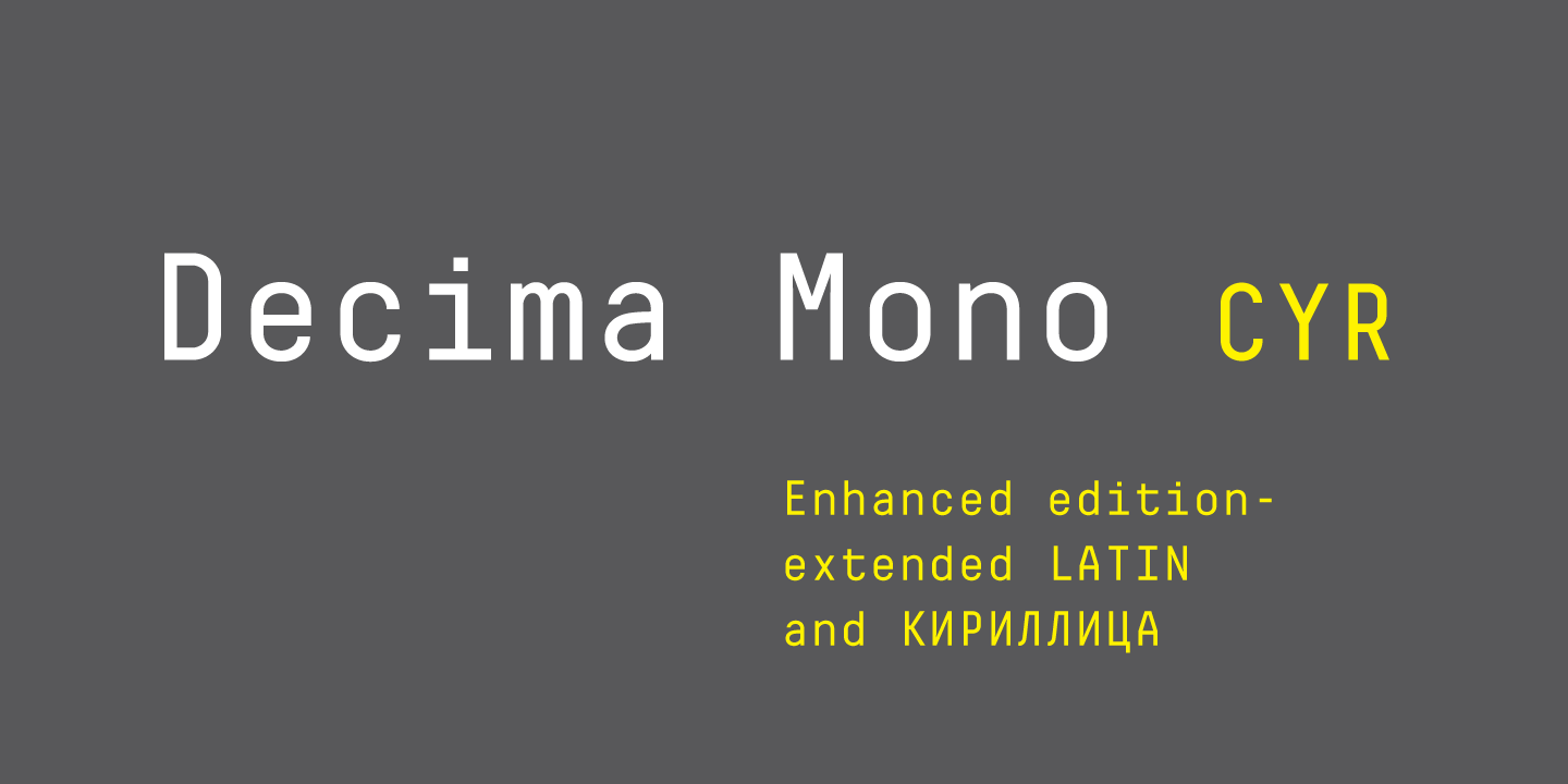 Decima Mono Cyr